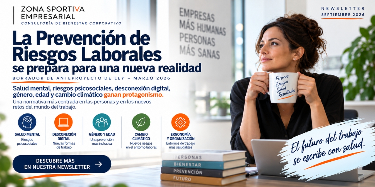 ZSE - Newsletter 202609 - La Prevención de Riesgos Laborales se prepara para una nueva realidad
