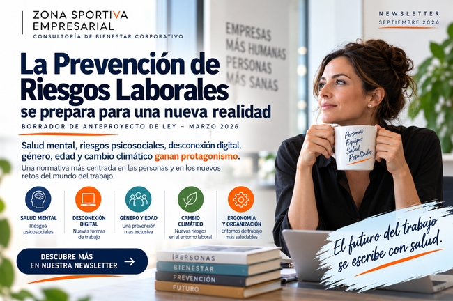 ZSE - Newsletter 202609 - La Prevención de Riesgos Laborales se prepara para una nueva realidad